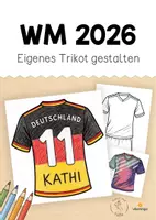 Vorschau - Mal- und Bastelvorlagen - Fußball-WM 2026: Eigenes Trikot gestalten (Malvorlagen) - Deckblatt