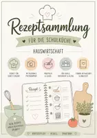 Vorschau - Arbeitsblätter - Rezeptesammlung für die Schulküche – Hauswirtschaft mit visueller Schritt-für-Schritt-Anleitung - Deckblatt