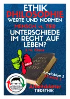Vorschau - Arbeitsblätter - Unterschiede im Recht auf Leben (Tierethik AB 3) - Seite 1