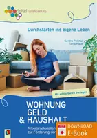 Vorschau - Arbeitsblätter - Durchstarten ins eigene Leben - Wohnung, Geld und Haushalt: Arbeitsmaterialien für Jugendliche zur Förderung der Alltagskompetenz. Mit editierbaren Vorlagen. Vollständig überarbeitete & aktualisierte Neuauflage - Deckblatt