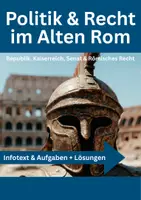 Vorschau - Arbeitsblätter - Politik und Recht im Alten Rom - Republik, Kaiserreich, Senat & Römisches Recht - Deckblatt