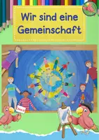 Vorschau - Mal- und Bastelvorlagen - Kunst Grundschule, Wir sind eine Gemeinschaft - Deckblatt