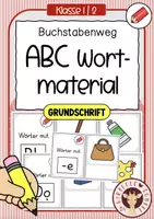 Vorschau - Unterrichtsreihen - Buchstabenweg GRUNDSCHRIFT - Wortmaterial ABC - Deckblatt