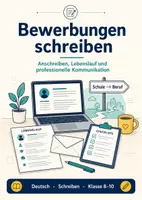 Vorschau - Arbeitsblätter - Bewerbungen schreiben: Anschreiben, Lebenslauf und professionelle Kommunikation - Deckblatt