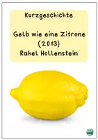 Vorschau - Arbeitsblätter - Kurzgeschichte „Gelb wie eine Zitrone“ | Arbeitsblätter zur Kurzgeschichtenanalyse | Deutsch Klasse 7–9 - Seite 1