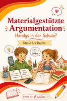 Vorschau - Stundenentwürfe - Materialgestützte Argumentation Klasse 3/4 Texte verfassen - Deckblatt