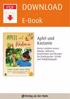 Vorschau - Spiele - Apfel und Kastanie – Kinder erleben unsere Bäume: Aktionen, Geschichten und Rezepte für Kindergarten, Schule und Waldpädagogik - Seite 1