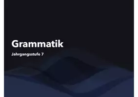 Vorschau - Unterrichtsreihen - Grammatik Jahrgangsstufe 7 - differenziert (Präsentation) - Deckblatt