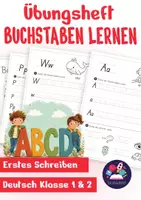 Vorschau - Unterrichtsreihen - Buchstabeneinführung Deutsch - Buchstaben Schreiben Lernen Übungsheft Klasse 1/2 - Deckblatt