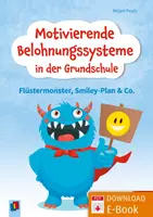 Vorschau - Arbeitsblätter - Motivierende Belohnungssysteme in der Grundschule: Flüstermonster, Smiley-Plan & Co. – Positive Verstärker für ein gutes Arbeits- und Sozialverhalten - Deckblatt