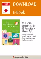 Vorschau - Stundenentwürfe - 25 x Sachunterricht für 45 Minuten – Klasse 3/4: Fertige Stunden: Strom, Wasser, Wald, Verkehrserziehung, Medienkonsum - Seite 1