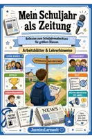 Vorschau - Arbeitsblätter - Mein Schuljahr als Zeitung - Schuljahresrückblick - Deckblatt
