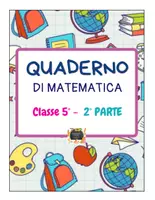 anteprima - Esercizi - QUADERNO DI MATEMATICA per la classe V con esercizi svolti – 2° parte – - Pagina di copertina