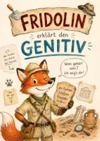 Vorschau - Arbeitsblätter - Fridolin erklärt den Genitiv - Deckblatt