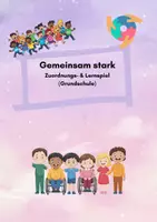 Vorschau - Stundenentwürfe - Gemeinsam stark – Lernspiel für soziales Miteinander | Freundschaft, Respekt & Anti-Mobbing | Grundschule & DaZ - Deckblatt
