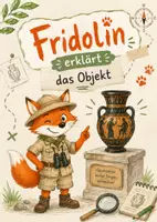 Vorschau - Arbeitsblätter - Fridolin erklärt das Objekt - Deckblatt