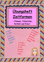 Vorschau - Unterrichtsreihen - Übungsheft Zeitformen Präsens Präteritum Perfekt Futur - Deckblatt