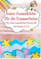 Vorschau - Arbeitsblätter - Auf in die Sommerferien! Ausmalbilder (Vorlagen) - Deckblatt
