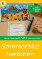 Vorschau - Bildkarten - Sommerbild vertonen mit Orff-Instrumenten & Anybook-Stift – Kreative Klanggeschichten für den Musikunterricht - Deckblatt