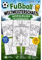 Vorschau - Stundenentwürfe - FUßBALL WELTMEISTERSCHAFT - AUSMALBILDER GRUNDSCHULE - qlixu - Deckblatt