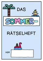 Vorschau - Arbeitsblätter - Rätselheft Sommer 16 Rätsel Klasse 4-5 Deutsch Konzentration Mathe Ferienheft - Seite 2