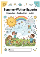 Vorschau - Stationenlernen - Sommer-Wetter-Experte: Entdecken · Beobachten · Malen – Interaktives Wissens- & Mitmachheft (Kita, Vorschule & Klasse 1–2) - Deckblatt