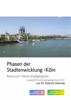 Vorschau - Arbeitsblätter - Phasen Stadtentwicklung - Beispiel Köln - Deckblatt