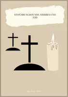 Vorschau - Arbeitsblätter - Sterben und Tod Einführungsstunde (Kl.9/10) - Deckblatt