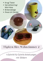 Vorschau - Arbeitsblätter - Töpfern fürs Wohnzimmer 2: Brillenablage, Tasse, Serviettenring, Vase, Dose mit Deckel - Deckblatt