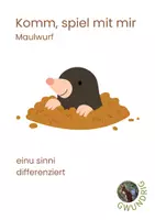 Vorschau - Unterrichtsreihen - Komm, spiel mit mir_Maulwurf_einu sinni - Deckblatt