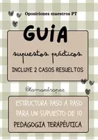 Vista previa - Para docentes: organización, planificación y formación - Guia Supuestos Prácticos Oposiciones Pedagogía Terapéutica + 2 casos prácticos resueltos - Portada