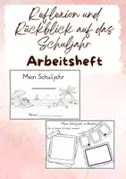 Vorschau - Arbeitsblätter - Rückblick, Reflexion Mein Schuljahr Arbeitsheft Schuljahresende - Deckblatt