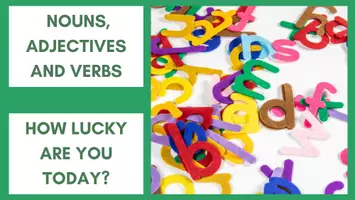 Voorbeeld - Nouns, adjectives and verbs, how lucky are you today - Voorblad