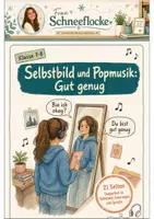 Vorschau - Arbeitsblätter - Du bist gut genug Klasse 8 🎵 Selbstbild und Popmusik Klasse 7 - Deckblatt