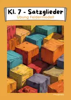 Vorschau - Arbeitsblätter - Übungsstunde Feldermodell (Satzglied, Satzglieder) - Klasse 7 - Deckblatt