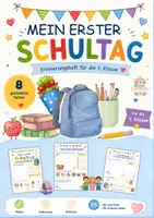Vorschau - Arbeitsblätter - Mein erster Schultag - Erinnerungsheft für die 1. Klasse - Deckblatt