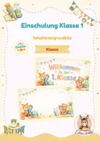 Vorschau - Präsentationen/Tafelbilder - Einschulung Klasse 1 · Tafelhintergrund · kostenlos - Deckblatt