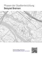 Vorschau - Arbeitsblätter - Phasen der Stadtentwicklung - Beispiel Bremen - Seite 3