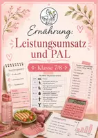 Vorschau - Arbeitsblätter - Ernährung: Leistungsumsatz und PAL (mit Lösung) - Deckblatt