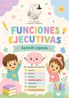 Vista previa - Unidades / Secuencias / Situaciones de Aprendizaje - CUADERNILLO FUNCIONES EJECUTIVAS - Portada