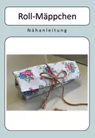 Vorschau - Anderer Materialtyp - Nähanleitung "Rollmäppchen" - Seite 3