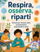 anteprima - Materiale di supporto/inclusione - 50 carte per ritrovare calma e concentrazione in classe. - Pagina 1