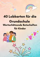 Vorschau - Fördermaterial/Inklusion - 40 Lobkarten für die Grundschule | Wertschätzende Botschaften - Deckblatt