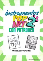 Vista previa - Hojas de trabajo - INSTRUMENTOS POP-ART 2 Con patrones - Portada