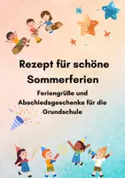 Vorschau - Fördermaterial/Inklusion - Rezept für schöne Sommerferien | Feriengrüße Grundschule - Deckblatt