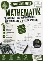 Vorschau - Arbeitsblätter - Mathematik Probeschularbeit 5. Klasse AHS – Trigonometrie, quadratische Gleichungen & Wiederholung mit Lösungen - Deckblatt
