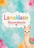 Vorschau - Poster - Lamaklasse / Alpakaklasse - Klassendienste - Schilder & Dienstkärtchen - Deckblatt