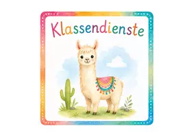 Vorschau - Poster - Lamaklasse / Alpakaklasse - Klassendienste - Schilder & Dienstkärtchen - Seite 2
