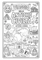 anteprima - Materiale di supporto/inclusione - Viaggio nelle Antiche Civiltà (classe 4) - Pagina 1