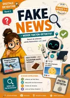 Vorschau - Arbeitsblätter - Küstliche Intelligenz Fake News – Werde Fakten-Detektiv! Jg. 3-5 - Deckblatt